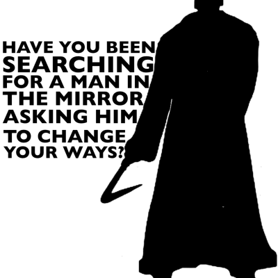 Mirror Man change your ways