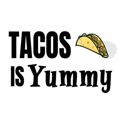 Funny Workout Shirt - Tacos is Yummy