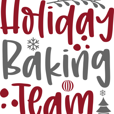 Holiday baking crew Christmas  season quote