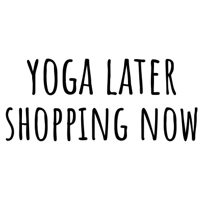 yoga later shopping now