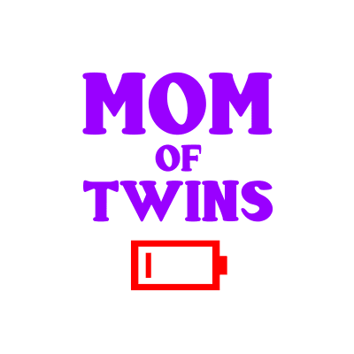 Tired Mom Of Twins Mother Funny Low Battery Mommy Gifts