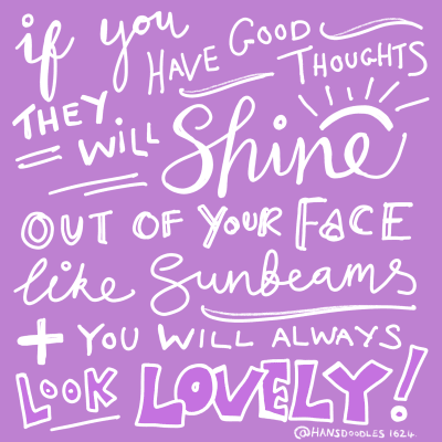 Have Good Thoughts: Positivity Quote design