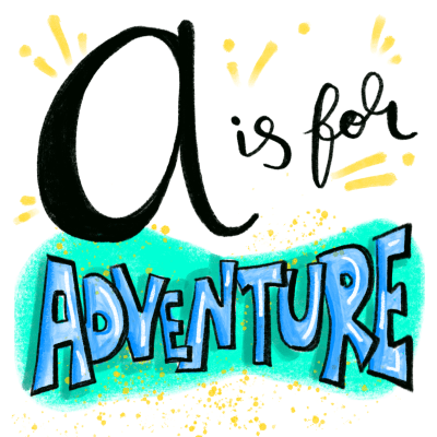 A is for Adventure: alphabet doodle design