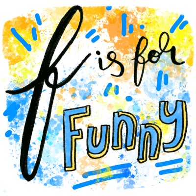 F is for Funny: alphabet doodle design