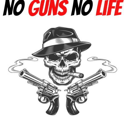 no guns no life