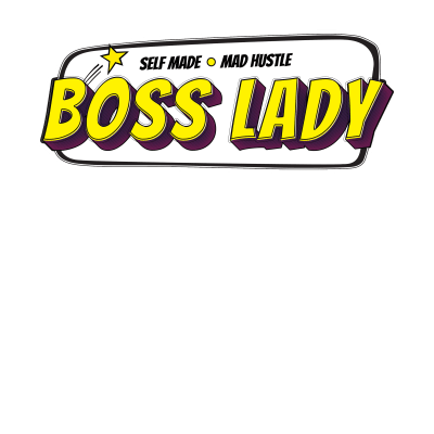 selfmade-bosslady