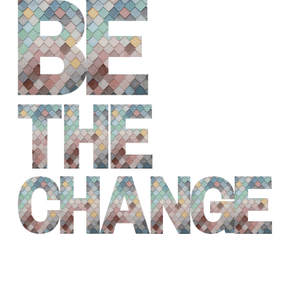 Be The Change Patterned Letters Design T-shirt