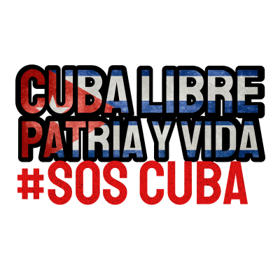 Cuba Libre Patria Y Vida #SosCuba
