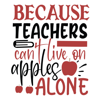 Because Teachers Can't Leave On Apples Alone