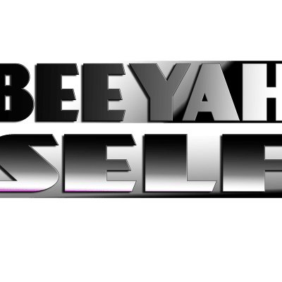 BEEYAH SELF