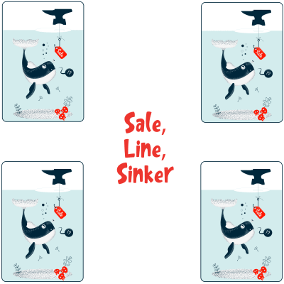 Hook Line Sinker- Sale Trap