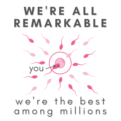 We Are All Remarkable - The Best Among Millions