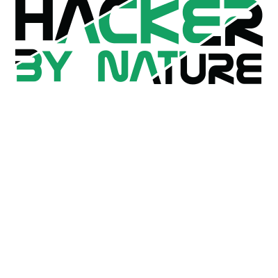 Hacker By Nature Funny Hacking