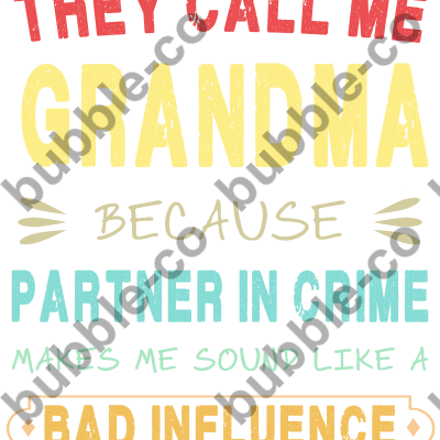 Grandma - Partner In Crime Funny