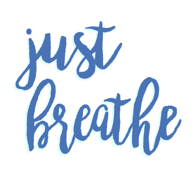 Just breathe, inspiration quote art