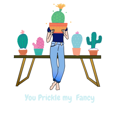 You Prickle my Fancy (light text)