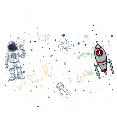 Dad of the Birthday Astronaut Boy