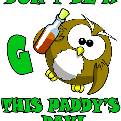 Don't Be A Gowl This Paddy's Day