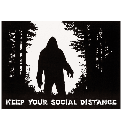Bigfoot-Keep Your Social Distance