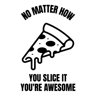 Awesome slice funny pizza puns Italian food