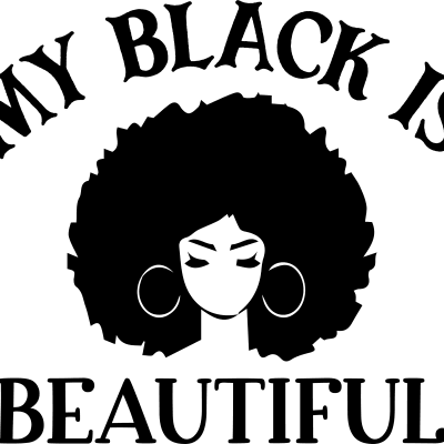 My black is beautiful