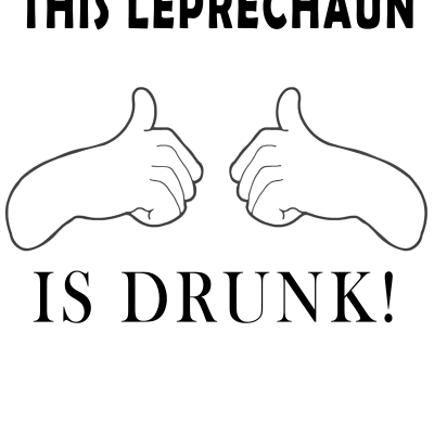This Leprechaun is Drunk - St Patricks Day // Bilcos Designs