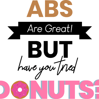 Abs are great