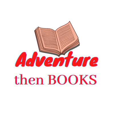 Adventure then Books