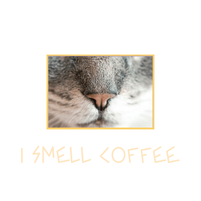 I smell coffee