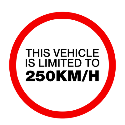 Funny Sign This Vehicle is Limited To 250KM/H
