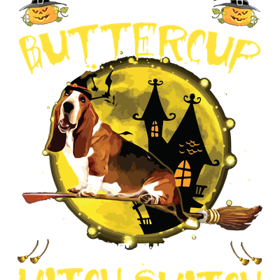 buckle up buttercup you just flipped my witch switch dog halloween dog