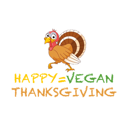 Vegan Thanksgiving, Vegan Halloween, Happy vegan thanksgiving
