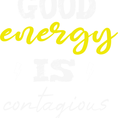 good energy is contagious,contagious,energy,good,Motivational