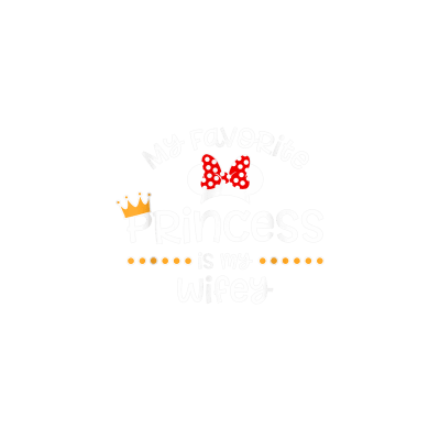Mens My Favorite Princess is My Wife Valentines Day