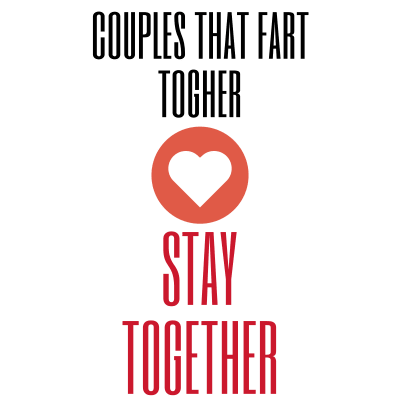 valentines day for couples that fart together stay together