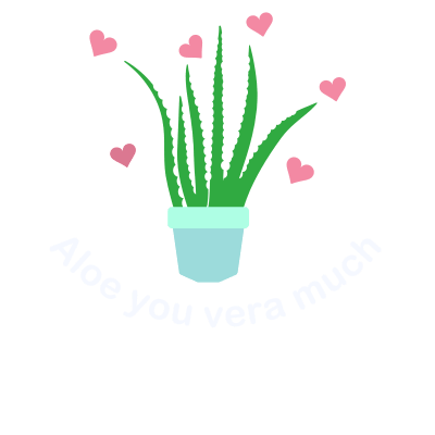Aloe you vera much