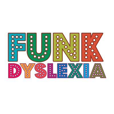 Funk Dyslexia Funny Dyslexia Awareness Slogan Saying Quote